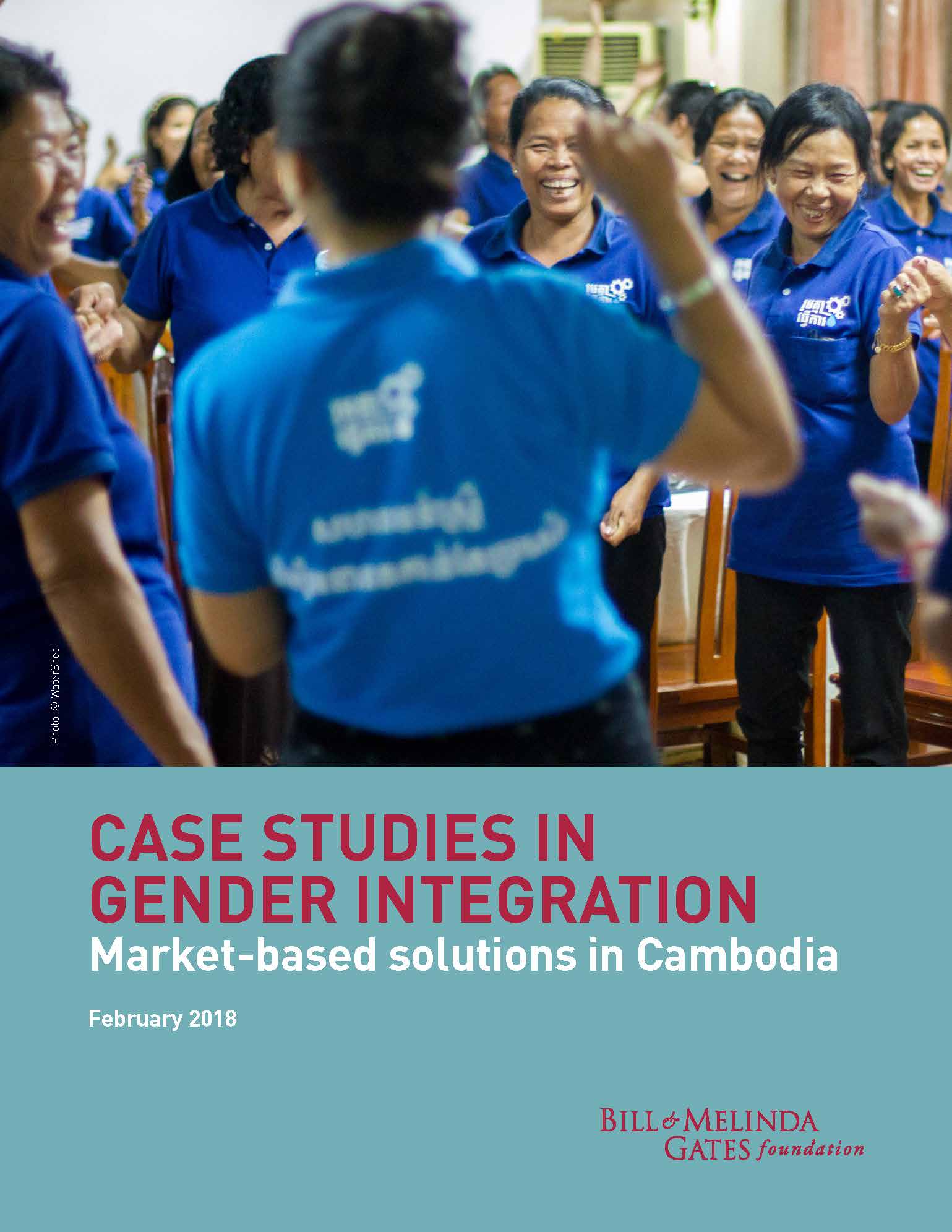 BMGF Case Studies In Gender Integration Market based Solutions In 